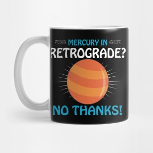 Mercury in Retrograde Mug